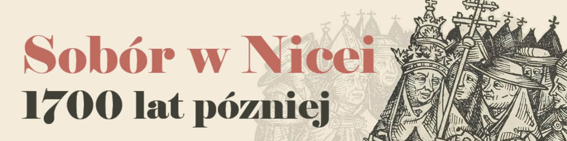 Sympozjum naukowe „Sobór w Nicei 1700 lat później”